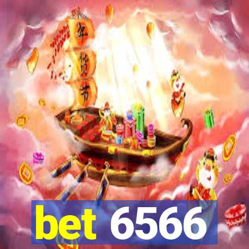 bet 6566